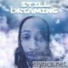 Still Dreaming - Single