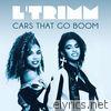 Cars That Go Boom (Dio Mixes) - EP