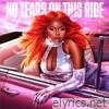 No Tears On This Ride - EP