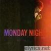 Monday Night (Bonus Track Version)