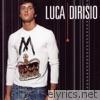 Luca Dirisio - Luca Dirisio