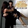 Luca Dirisio - 300 All'ora (Deluxe Edition)