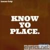 Know Yo Place - Single