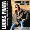 Something About You (feat. George Lamond) - Single