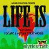 Life Is (feat. Terry Ganzie) - Single