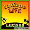 Luciano Live