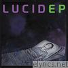 Lucid - EP