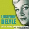 Lucienne Delyle - Mon amant de St Jean