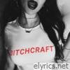 bitchcraft - Single