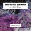 Ludovico Einaudi - In a Time Lapse (The Remixes)