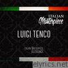 Luigi Tenco - Luigi Tenco - Italian Masterpiece