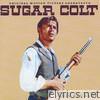Sugar Colt (original motion picture soundtrack)