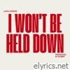 I Won't Be Held Down - Single