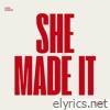 She Made It - Single