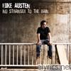 Luke Austen - No Stranger to the Rain - EP