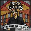 Luke Combs - This One’s for You Too (Deluxe Edition)