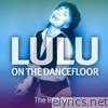 Lulu On the Dancefloor
