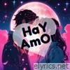 Hay Amor - Single