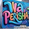 WA PERISHA - Single