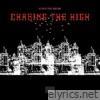 Chasing The High (feat. AREUDIE) - Single