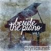 Beside the Piano, Vol. 1 - EP