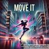 Move It / Rock the House - Single