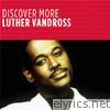 Discover More: Luther Vandross - EP