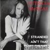 Stranded / Ain't That Just the Way - EP