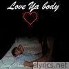 Love Ya Body - Single