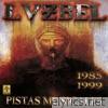 Luzbel - Pistas Musicales 1985-1999