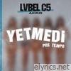 Yetmedi - Single