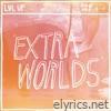 Extra Worlds - EP