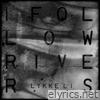 I Follow Rivers - EP
