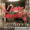 I Love Myself (feat. P-Lo & Trackademicks) - Single