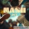 Mash Pit - Single