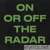 On or Off The Radar - Single