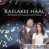 Kaelakee hääl (feat. Ivo Linna) - Single