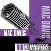 Voice Masters: Mac Davis