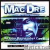 Mac Dre - Do You Remember? (The Remix Album)