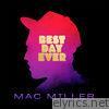 Mac Miller - Best Day Ever (5th Anniversary Remastered Edition)