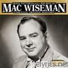 Mac Wiseman - The Best Of Mac Wiseman - Essential Original Masters - 25 Classics