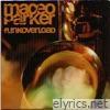 Maceo Parker - Funkoverload