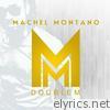 Machel Montano - Double M (Vol. Two)