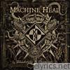 Machine Head - Bloodstone & Diamonds