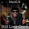 Still Look Good (feat. Don Richie Music) - Single