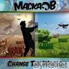 Macka B - Change the World