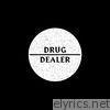 Macklemore - Drug Dealer (feat. Ariana DeBoo) - Single