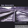 Mad Machinery - Reconnecting