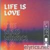 Life Is Love - Single