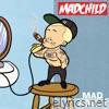 Mad Adult - Single